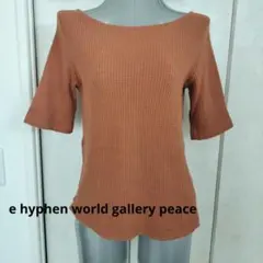 e hyphen world gallery peace　トップス　五分袖