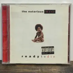 the notorious BIG ready to die