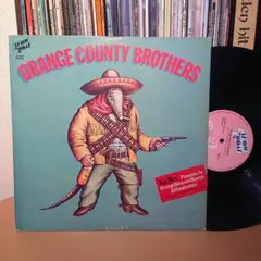 ORANGE COUNTY BROTHERS LPレコード アナログ盤