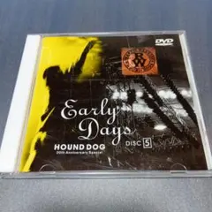 HOUND DOG/Early Days DVD