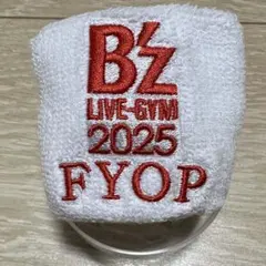 B’z LIVE-GYM 2025 -FYOP- リスバン［白］