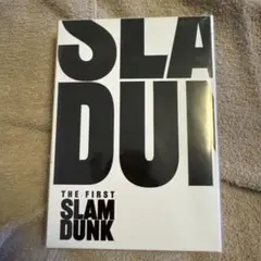 THE FIRST SLAM DUNK