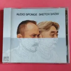 SKETCH SHOW /AUDIO SPONGE