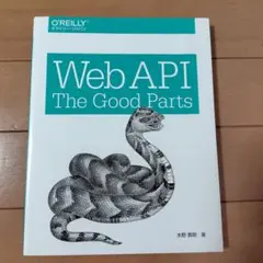 Web API: The Good Parts