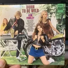 【オルガン・サイケ】KIM FOWLEY「BORN TO BE WILD」
