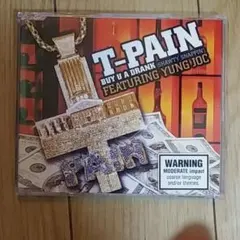 T―Pain　Buy u a drank CDS