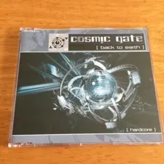 Cosmic gate back to earth hardcore