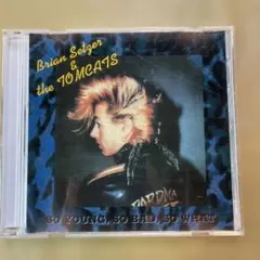 Brian Setzer & the Tomcats CD