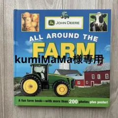 ALL AROUND THE FARM John Deere