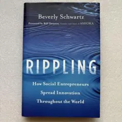 RIPPLING: How Social Entrepreneurs Sprea