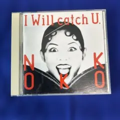 NOKKO/アイ・ウィル・キャッチ・ユーのサムネイル