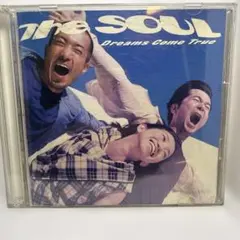 DREAMS COME TRUE / THE SOUL(ベスト)
