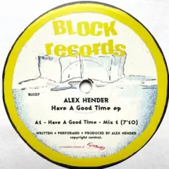 Alex Hender – Have A Good Time E.P. レコード