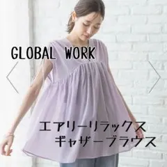 GLOBAL WORK ／グローバルワークエアリーリラックスギャザーブラウスのサムネイル