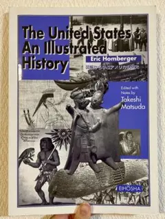 The United States:An Illustrated History