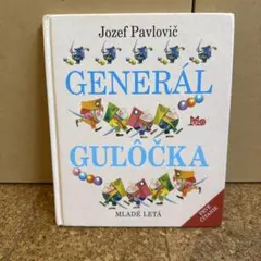 洋書　GENERAL GULOCKA