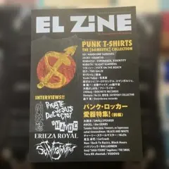 EL ZINE PUNK T-SHIRTS特集号パンクロッカー愛器特集