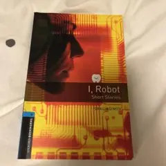 I, Robot Short Stories アイザック・アシモフ