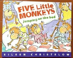 FIVE little MONKEYS jumping on the bed