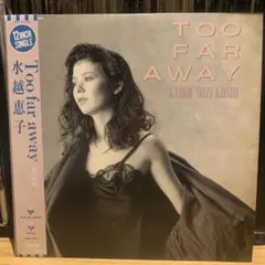 2026年最新】Too far away /水越恵子の人気アイテム - メルカリ