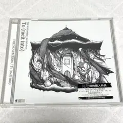 THE NOVEMBERS「To（melt into）」CD