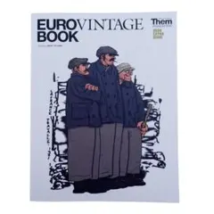 Them magazine『EURO VINTAGE BOOK 特別号』