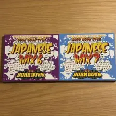 【BURN DOWN】BURN DOWN STYLE~JAPANESE MIX