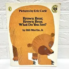 Brown Bear, Brown Bear, What Do You See?