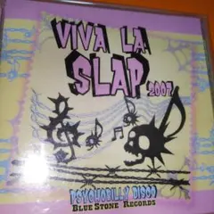 VIVA LA SLAP 2007 PSYCHOBILLY DISCO