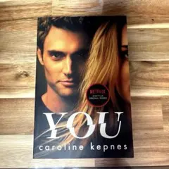 YOU by Caroline Kepnes