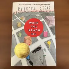 When You Reach Me by Rebecca Stead