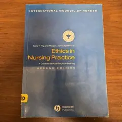 Ethics in Nursing Practice