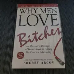 Why Men Love Bitches 洋書