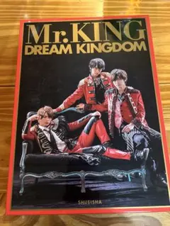 Mr.KING 写真集 DREAM KINGDOM