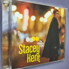 ステイシー•ケント 「The changing lights」