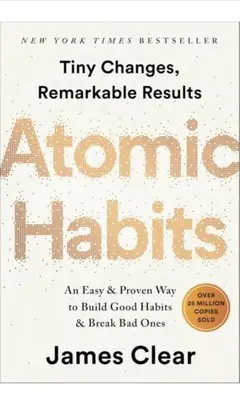 Atomic Habits by James Clear