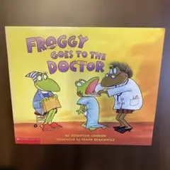 Froggy Goes to the Doctor