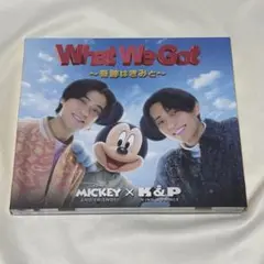 キンプリ What We Got / IKnow 初回限定盤A
