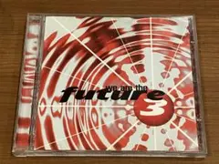 We Are the Future 3