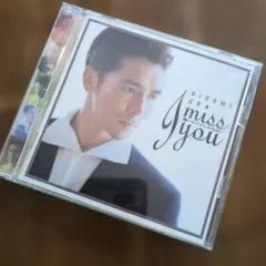 郷ひろみ I miss you 逢いたくてしかたない CDのサムネイル