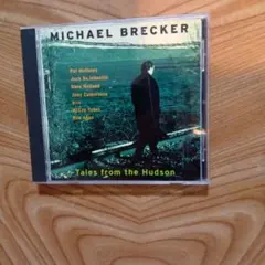 Michael Brecker - Tales from the Hudson