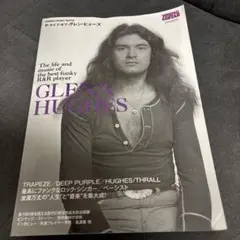 ザ・ライフ・オブ・グレン・ヒューズ