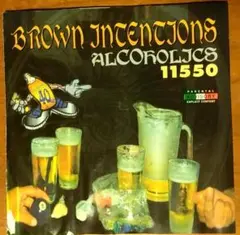 【レアg-rap】Brown Intentions/Alcoholics
