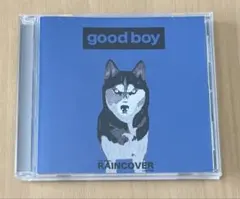 RAINCOVER『good boy』