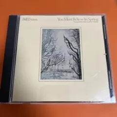 Bill Evans You Must Believe In Spring