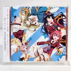 TVアニメ「異能バトルは日常系のなかで」OVERLAPPERS [CD+DVD]