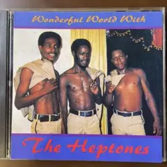 Wonderful World With The Heptones