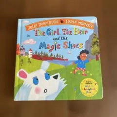 The Girl, The Bear and the Magic Shoes
