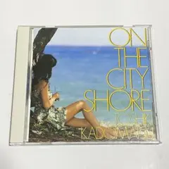 角松敏生 ON THE CITY SHORE CD