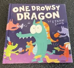 ONE DROWSY DRAGON - 絵本　英語
